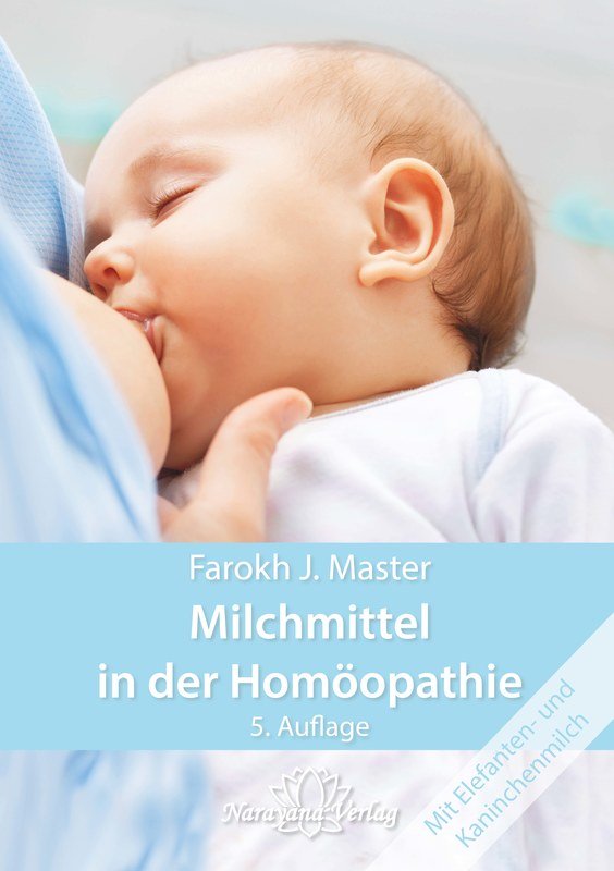 Milchmittel-in-der-Homoeopathie-Farokh-J-Master.11726.jpg