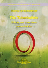 Die Tuberkulinie - Echtes von Unechtem unterscheiden -  Rosina Sonnenschmidt