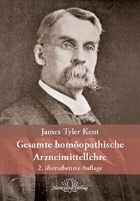 Gesamte homöopathische Arzneimittellehre - James Tyler Kent
