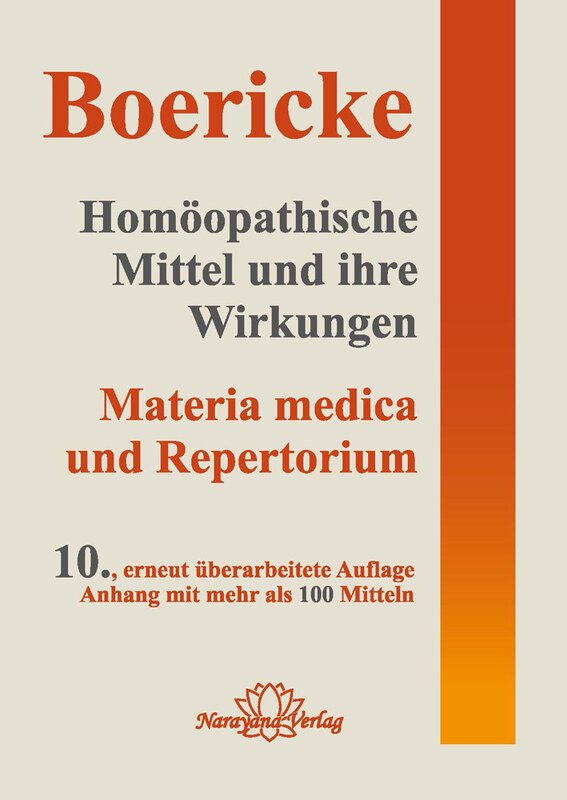 Homöopathische Mittel und ihre WirkungenWilliam Boericke