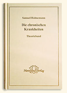 Die chronischen Krankheiten - Samuel Hahnemann