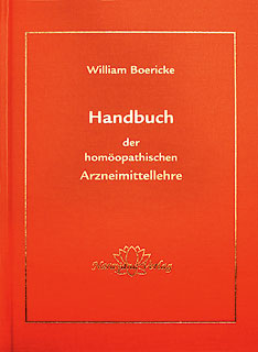 Handbuch der homöopathischen Arzneimittellehre - William Boericke