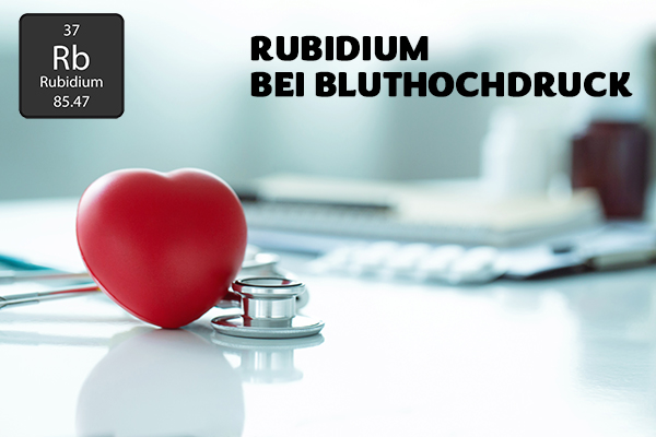Rubidium in der Praxis: Spontane, alleinstehende Modedesignerin mit Bluthochdruck