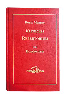 Klinisches Repertorium der Homöopathie Robin Murphy