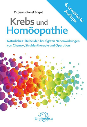 Krebs und Homöopathie Jean-Lionel Bagot