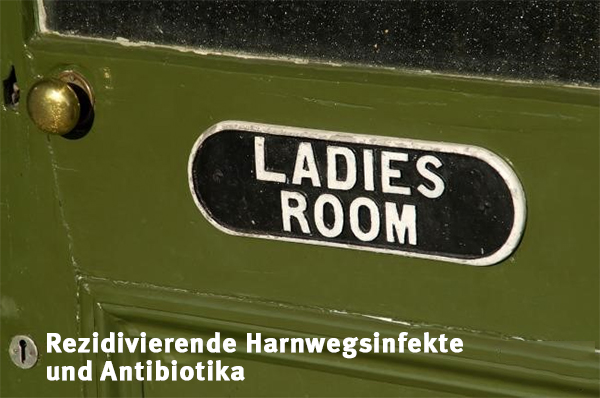 Rezidivierende Harnwegsinfekte und Antibiotika: Stoppt den Teufelskreis