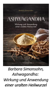 Barbara Simonsohn, Ashwagandha: Effects and uses of an ancient medicinal root