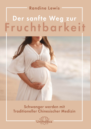 Cover Randine Lewis, Der sanfte Weg zur Fruchtbarkeit